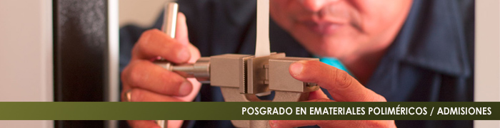POSGRADO EN MATERIALES POLIMÉRICOS