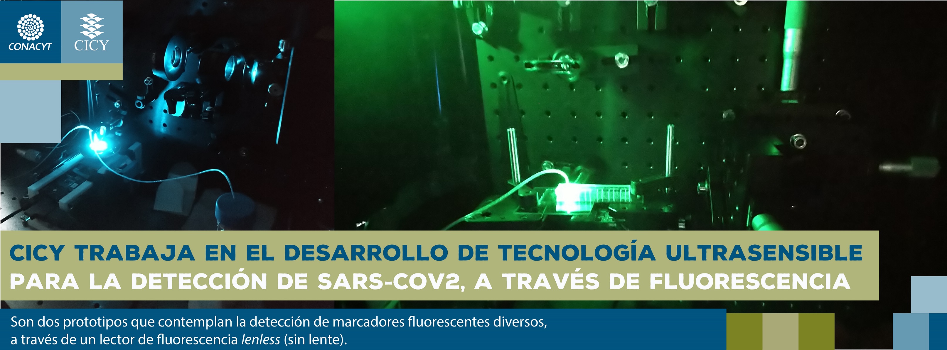 CICY trabaja en el desarrollo de tecnología ultrasensible para la detección de SARS-Cov2, a través de fluorescencia